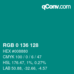 Código de color: RGB 0 136 128 | qconv.com