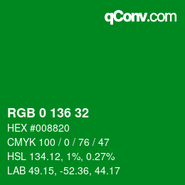Color code: RGB 0 136 32 | qconv.com