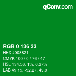 Color code: RGB 0 136 33 | qconv.com