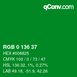 Color code: RGB 0 136 37 | qconv.com