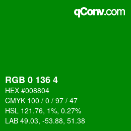 Color code: RGB 0 136 4 | qconv.com