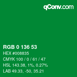 Color code: RGB 0 136 53 | qconv.com