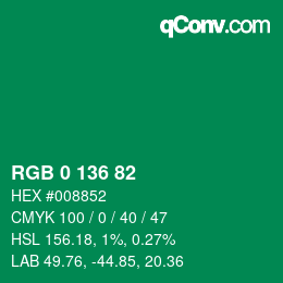 カラーコード: RGB 0 136 82 | qconv.com