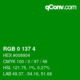 Color code: RGB 0 137 4 | qconv.com