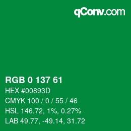 Color code: RGB 0 137 61 | qconv.com