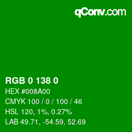 Color code: RGB 0 138 0 | qconv.com