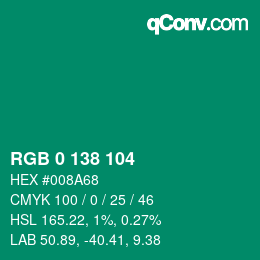 Color code: RGB 0 138 104 | qconv.com