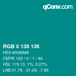 Color code: RGB 0 138 136 | qconv.com