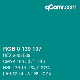 カラーコード: RGB 0 139 137 | qconv.com