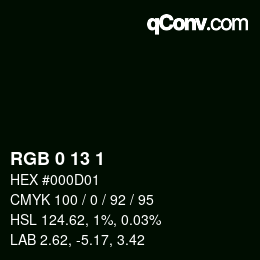 カラーコード: RGB 0 13 1 | qconv.com