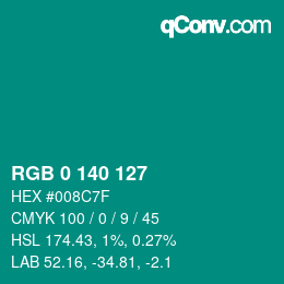 Color code: RGB 0 140 127 | qconv.com