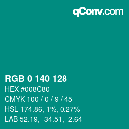 カラーコード: RGB 0 140 128 | qconv.com