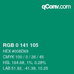 カラーコード: RGB 0 141 105 | qconv.com
