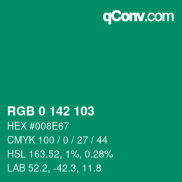 カラーコード: RGB 0 142 103 | qconv.com