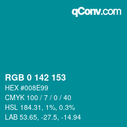 カラーコード: RGB 0 142 153 | qconv.com
