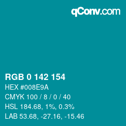颜色代码: RGB 0 142 154 | qconv.com