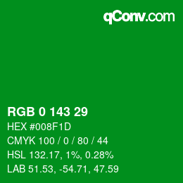 カラーコード: RGB 0 143 29 | qconv.com