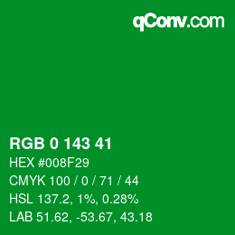 カラーコード: RGB 0 143 41 | qconv.com