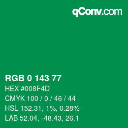 カラーコード: RGB 0 143 77 | qconv.com