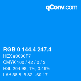 カラーコード: RGB 0 144.4 247.4 | qconv.com