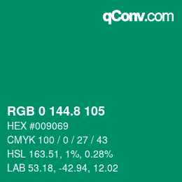 カラーコード: RGB 0 144.8 105 | qconv.com