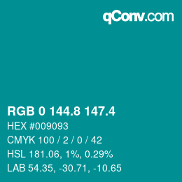 カラーコード: RGB 0 144.8 147.4 | qconv.com