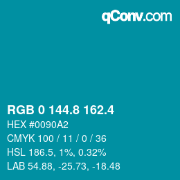 カラーコード: RGB 0 144.8 162.4 | qconv.com