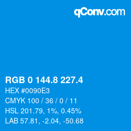 カラーコード: RGB 0 144.8 227.4 | qconv.com