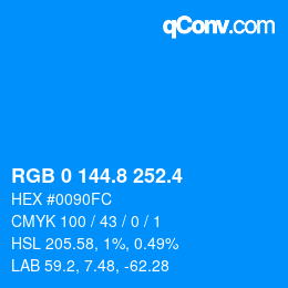 カラーコード: RGB 0 144.8 252.4 | qconv.com