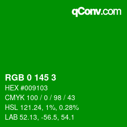 Color code: RGB 0 145 3 | qconv.com