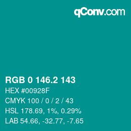 カラーコード: RGB 0 146.2 143 | qconv.com