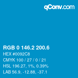 カラーコード: RGB 0 146.2 200.6 | qconv.com