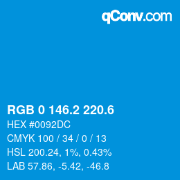カラーコード: RGB 0 146.2 220.6 | qconv.com