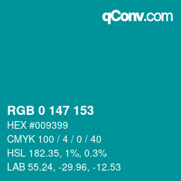 カラーコード: RGB 0 147 153 | qconv.com