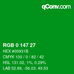 Color code: RGB 0 147 27 | qconv.com