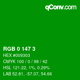 Color code: RGB 0 147 3 | qconv.com