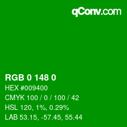 颜色代码: RGB 0 148 0 | qconv.com