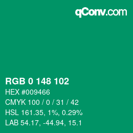 カラーコード: RGB 0 148 102 | qconv.com