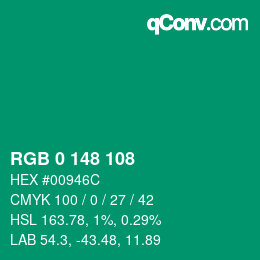 カラーコード: RGB 0 148 108 | qconv.com