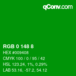 Color code: RGB 0 148 8 | qconv.com