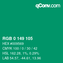 カラーコード: RGB 0 149 105 | qconv.com