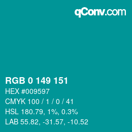 Farbcode: RGB 0 149 151 | qconv.com