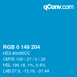 颜色代码: RGB 0 149 204 | qconv.com
