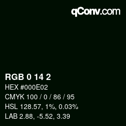 Color code: RGB 0 14 2 | qconv.com