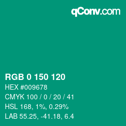 カラーコード: RGB 0 150 120 | qconv.com