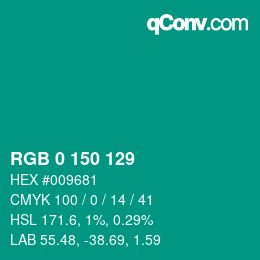 カラーコード: RGB 0 150 129 | qconv.com