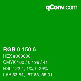 Color code: RGB 0 150 6 | qconv.com