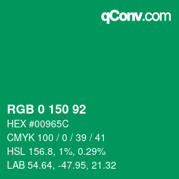 カラーコード: RGB 0 150 92 | qconv.com