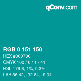 颜色代码: RGB 0 151 150 | qconv.com
