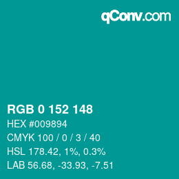 Color code: RGB 0 152 148 | qconv.com